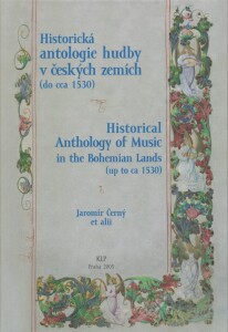 Historická antologie hudby v českých zemích (do cca 1530) 