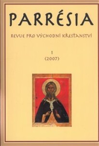 Parrésia I (2007)-Revue pro východní křesťanství