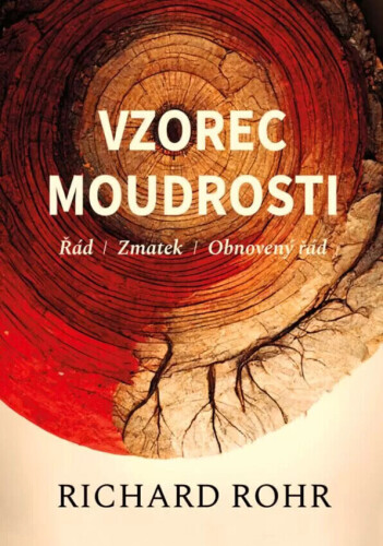 Vzorec moudrosti: Řád, zmatek, obnovený řád