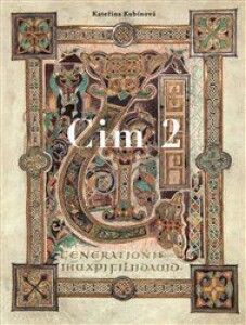 Cim 2: Rukopis mezi zeměmi a staletími středověké Evropy
