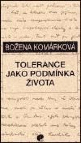 Tolerance jako podmínka života