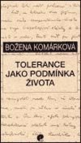 Tolerance jako podmínka života