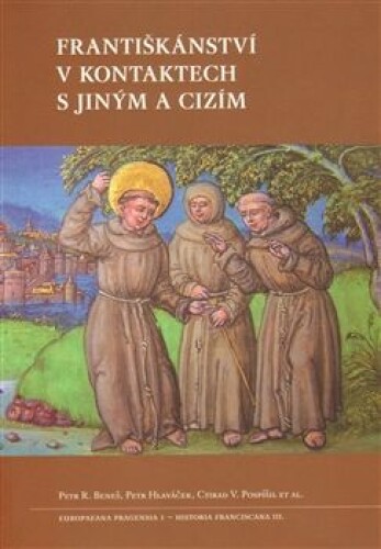 Františkánství v kontaktech s jiným a cizím