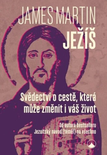 Ježíš - Svědectví o cestě, která může změnit váš život