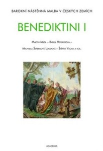 Benediktini I.+ II.-Barokní nástěnná malba v Českých zemích