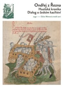Husitská kronika: Dialog o českém kacířství