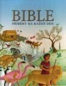 Bible-Příběhy na každý den