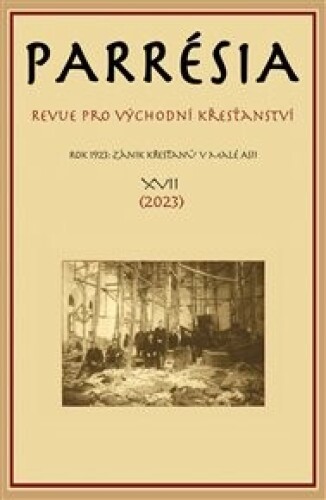 Parrésia XVII.: Revue pro východní křesťanství