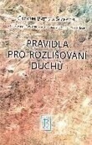 Pravidla pro rozlišování duchů-Nový zákon, Tomáš Kempenský, Ignác z Loyoly, Giovanni Bona