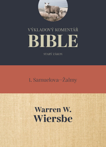 Výkladový komentář Bible-1.Samuelova – Žalmy