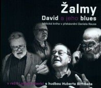 Žalmy - David a jeho blues