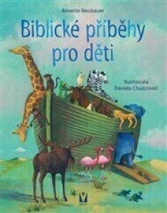 Biblické příběhy pro děti/Vašut/