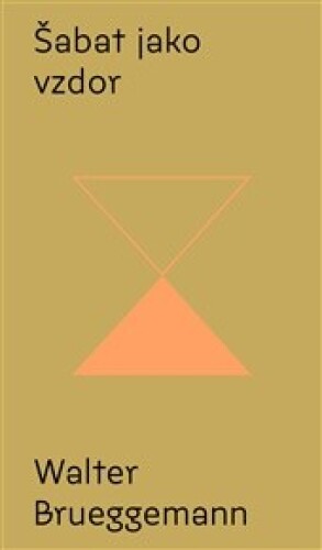 Šabat jako vzdor: Od kultu výkonu ke svobodě svatého odpočinku/Biblion/