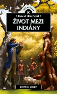 David Brainerd: Život mezi Indiány
