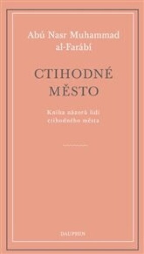 Ctihodné město: kniha názorů lidí ctihodného města