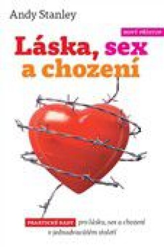 Láska, sex a chození