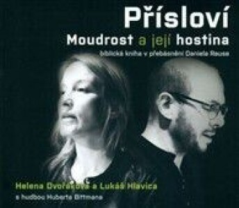 Přísloví - Moudrost a její hostina /CD/