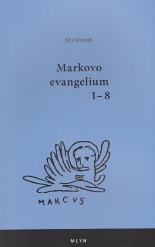 Markovo evangelium 1 - 8
