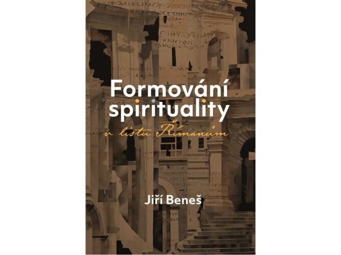 Formování spirituality v listu Římanům 