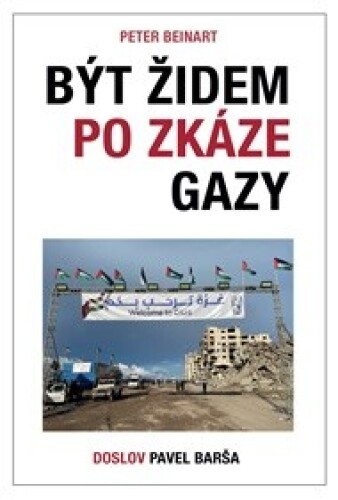 Být Židem po zkáze Gazy