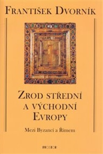 Zrod střední a východní Evropy