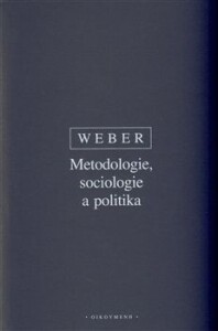 Metodologie, sociologie a politika