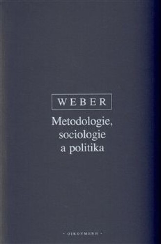 Metodologie, sociologie a politika
