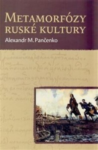 Metamorfózy ruské kultury-Výbor statí a esejů