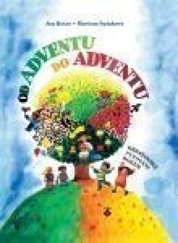 Od adventu do adventu-Křesťanské putování rokem