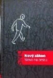 Nový zákon- Slovo na cestu 12x18 cm černá, pevné desky /L1318/