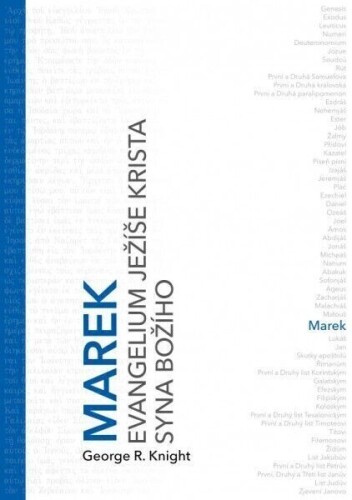 Marek-Evangelium Ježíše Krista syna Božího