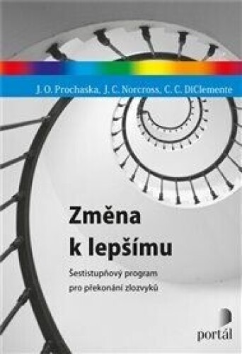 Změna k lepšímu: Šestistupňový program pro překonání zlozvyků