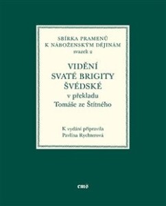 Vidění svaté Brigity Švédské v překladu Tomáše ze Štítného
