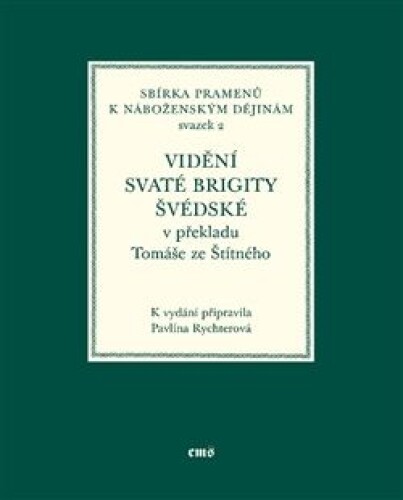 Vidění svaté Brigity Švédské v překladu Tomáše ze Štítného