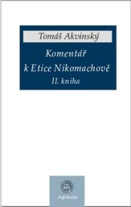 Komentář k Etice Nikomachově-II. kniha