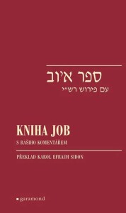 Kniha Job s Rašiho komentářem /překlad K. Sidon/