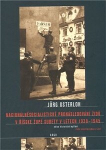 Nacionálněsocialistické pronásledování Židů v říšské župě-Sudety 1938–1945