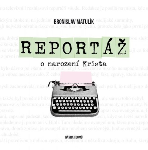 Reportáž o narození Krista
