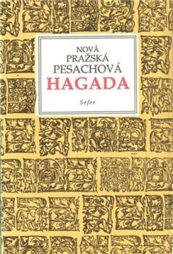 Nová pražská pesachová Hagada