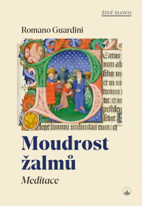 Moudrost žalmů – Meditace