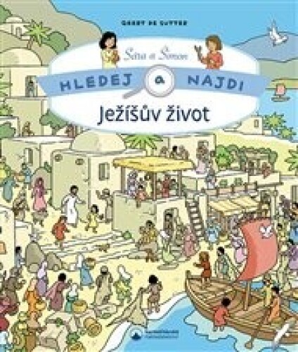 Ježíšův život: Hledej a najdi