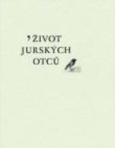 Život jurských otců
