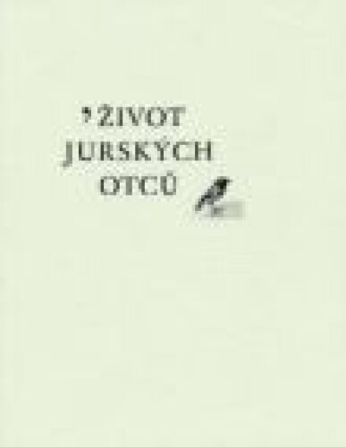 Život jurských otců