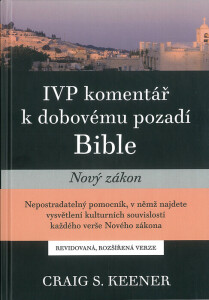 IVP komentář k dobovému pozadí Bible - Nový zákon