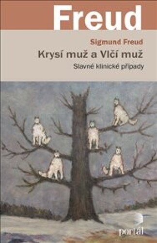 Krysí muž a Vlčí muž: Slavné klinické případy