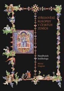 Středověké rukopisy v českých zemích: Handbušek kodikologa