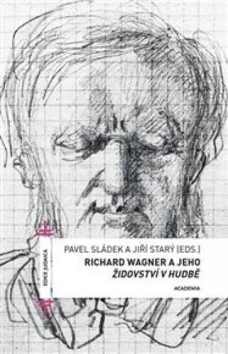 Richard Wagner a jeho židovství v hudbě