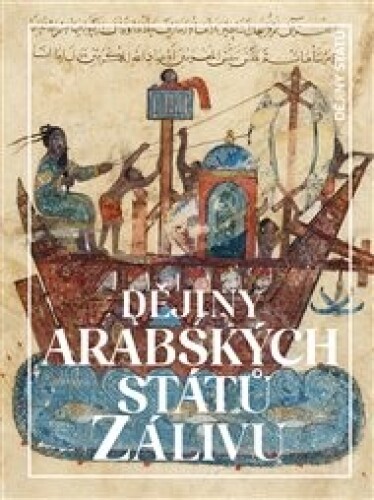 Dějiny Arabských Států Zálivu