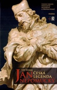 Jan Nepomucký-Česká legenda