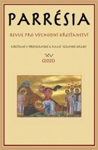 Parrésia XV.: Revue pro východní křesťanství